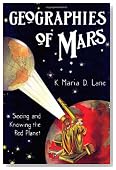 Geographies of Mars: Seeing and Knowing the Red Planet