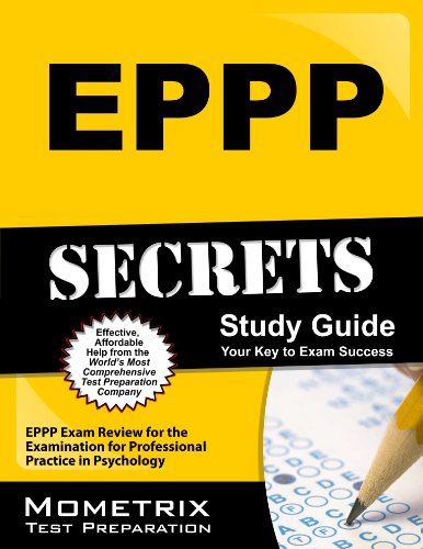 EPPP Secrets Study Guide: EPPP Exam Review for the Examination for Professional Practice in Psychology