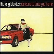 Someone to Drive You Home