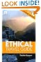 The Ethical Travel Guide: Your Passport to Exciting Alternative Holidays