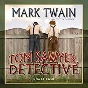 Tom Sawyer, Detective | Mark Twain