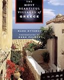The Most Beautiful Villages of Greece and the Greek Islands