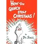 How the Grinch Stole Christmas! (Classic Seuss)
