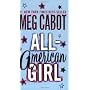 All-American Girl by Meg Cabot