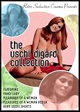 The Uschi Digard Collection: Pleasures of a Woman