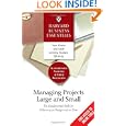 Managing Projects Large and Small: The Fundamental Skills to Deliver on budget and on Time by Harvard Business School Press