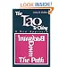The Tao Te Ching: A New Approach To: Backward Down the Path