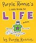 Purple Ronnie's Little Guide to Life