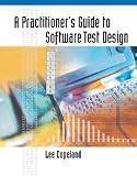A Practitioner's Guide to Software Test Design