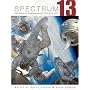 Spectrum 13: The Best in Contemporary Fantastic Art (Spectrum: The Best in Contemporary Fantastic Art): The Best in Contemporary Fantastic Art (Spectrum: ... in Contemporary Fantastic Art (Paperback))