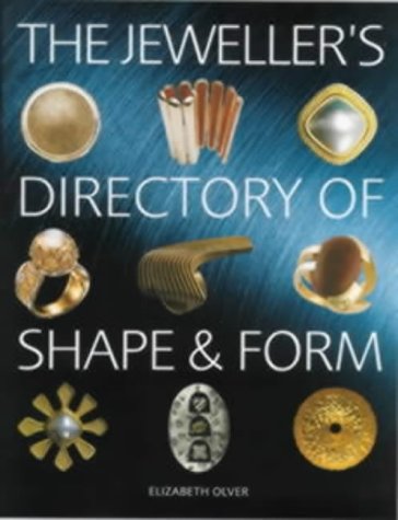  : The Jeweller's Directory of Shape and Form (Jewellery)