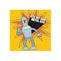 Futurama - Art Print / Poster (Bender: Bite My Shiny Metal A**!) (Size: 16" x 16")