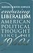Books : Enduring Liberalism: American Political Thought Since the 1960s (Modern War Studies)