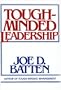 Tough-Minded Leadership