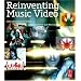 Reinventing Music Video: Next-generation directors, their inspiration and work