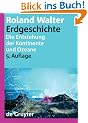 Erdgeschichte. Die Entstehung der Kontinente und Ozeane.