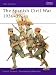 The Spanish Civil War, 1936-39 (Men-at-arms)