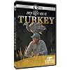 Nature: My Life as a Turkey