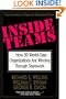 Inside Teams: How 20 World-Class Organizations Are Winning Through Teamwork (Jossey-Bass Management)