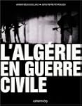 L'Alg�rie en guerre civile