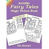 Invisible Fairy Tales Magic Picture Book (Dover Little Activity Books)