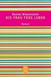 Produkt-Bild: Die Frau f&uuml;rs Leben