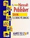 Microsoft Publisher 2000: Creating Electronic Mechanicals (Against the Clock)
