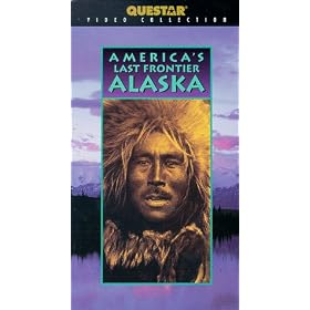 America's Last Frontier: Alaska [VHS]