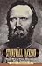 Stonewall Jackson: The Man, the Soldier, the Legend