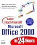 Sams Teach Yourself Microsoft Office 2000 in 24 Hours