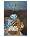 Blessed Is She: Living Lent With Mary