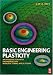 Basic Engineering Plasticity: An Introduction with Engineering and Manufacturing Applications