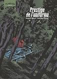 Revue Dupuis SA  / Prestige de l'uniforme, Tome 1 :