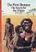 The First Humans: The Search for our Origins (New Horizons)