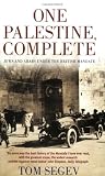 One Palestine, Complete: Jews and Arabs Under the British Mandate