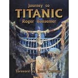 Journey to Titanic