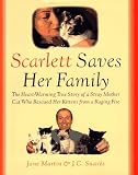 Scarlett Saves Her Family
