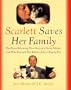 Scarlett Saves Her Family
