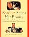Books : Scarlett Saves Her Family