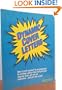 Dynamic Cover Letters... How to Sell Yourself to an Employer by Writing a Letter That Will Get Your Resume Read, Get You an Interview... and Get You a Job!