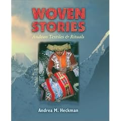 Woven Stories: Andean Textiles and Rituals