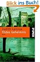 Tildas Geheimnis: Roman