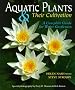 Aquatic Plants and Their Cultivation