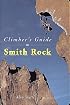 Climber's Guide to Smith Rock