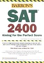 Barron's SAT 2400: Aiming for the Perfect Score 2008 (Barron's SAT 2400)