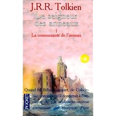 Le Seigneur des Anneaux, tome 1 : La Communaut� de l'Anneau