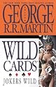 JOKERS WILD (Wild Cards, Vol 3)