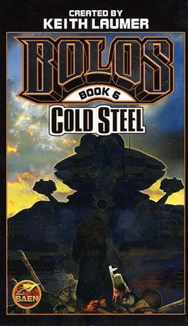 Cold Steel: Bolos Book 6