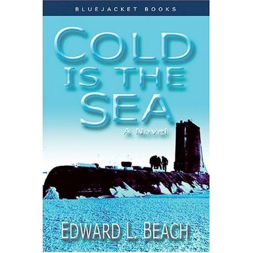 Cold Is the Sea (Bluejacket Books)