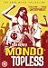 Mondo Topless